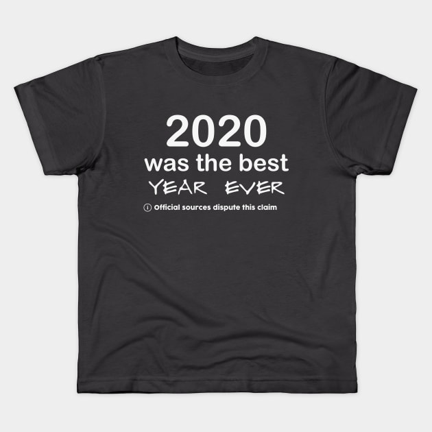 2020 Claim Is Disputed Year | Review 2020 Sucks | Fun Funny 2021 Kids T-Shirt by Daily Design